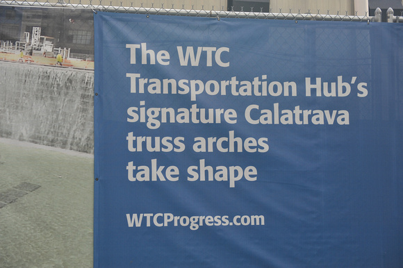 Signage on the Fence, World Trade Center